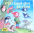 Pixi Buch 1099-Pixi und der Herbst -1 Aufl. 2001 -Sammlung - Bücher