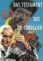 Testament des Dr. Cordelier, Das