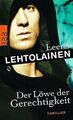 Der Löwe der Gerechtigkeit von Lehtolainen, Leena | Buch | Zustand gut