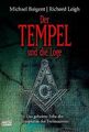 Der Tempel und die Loge: Das geheime Erbe der Templer in... | Buch | Zustand gut