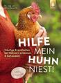 Hilfe, mein Huhn niest! | Katrin Sewerin | 2024 | deutsch