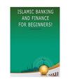 Islamic Banking and Finance For Beginners!, Andrei Besedin