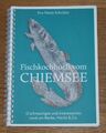 Fischkochbuch vom Chiemsee. G`schmackiges rund um Renke, Hecht & Co. Schröder.