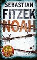 NOAH (BILD am Sonntag Thriller 2019) von Sebastian Fitzek | Buch | Zustand gut