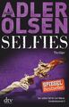 Buch: Selfies, Adler-Olsen, Jussi, 2017, dtv, Der siebte Fall für Carl Morck...