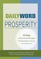 Daily Word Prosperity: 90 Days of Devotional Messages fo... | Buch | Zustand gut