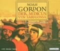 Noah Gordon - Der Medicus Von Saragossa