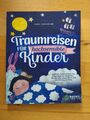 Marie Timmermann | Traumreisen für hochsensible Kinder | Taschenbuch | Deutsch