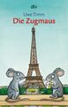 Die Zugmaus Timm, Uwe und Axel Scheffler: