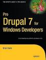 Pro Drupal 7 für Windows Entwickler - 9781430231530