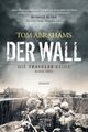 DER WALL: postapokalyptischer Roman (Traveler, Band 3) Abrahams, Tom: