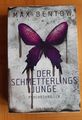 Der Schmetterlingsjunge  - Psychothriller von Max Bentow