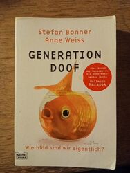 Generation Doof Bonner / Weiss