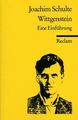 Wittgenstein: Eine Einführung Schulte, Joachim: