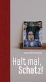 Jochen Malmsheimer / Halt mal, Schatz!9783948989002