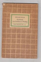 Die Ballade vom Zuchthaus zu Reading. Insel-Bücherei Nr. 220 Oscar Wilde