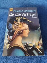 Das Ufer der Frauen  Pamela Sargent