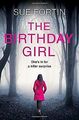 The Birthday Girl von Fortin, Sue | Buch | Zustand gut