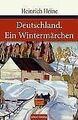 Deutschland. Ein Wintermärchen von Heinrich Heine | Buch | Zustand sehr gut