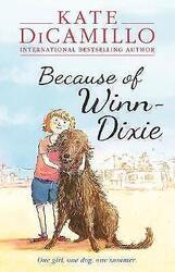 Wegen Winn-Dixie von Kate DiCamillo (Taschenbuch)