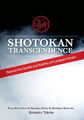 Shotokan Transzendenz: Jenseits der Heimlichkeit und der Rätsel des Funakoshi Karate