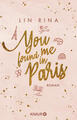 You found me in Paris | Lin Rina | 2024 | deutsch