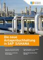 Die neue Anlagenbuchhaltung in SAP S/4HANA | Michael Eckel (u. a.) | Deutsch