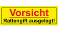 Vorsicht RATTENGIFT ausgelegt - PVC-Schild oder Klebeschild, HAMMERPREIS