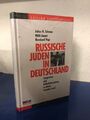 Russische Juden in Deutschland. Integration und Selbstbehauptung in einem fremde