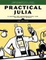 Practical Julia | Lee Phillips | englisch