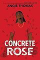 Concrete Rose (International Edition) von Thomas, Angie | Buch | Zustand gut