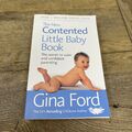 Das neue zufriedene kleine Babybuch: Das Geheimnis... Buch von Gina Ford Taschenbuch