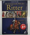 Die faszinierende Welt der Ritter (gebundenes Buch)