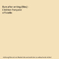 Burn after writing (Bleu) - L'édition française officielle, Jones, Sharon