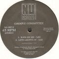GROOVE COMMITTEE - I Want You To Know / Lets Groove It - Nu Groove Usa - NG-085