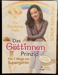 The Rainbow Path - Das Göttinnen Prinzip: Die 7 Wege zur Supergöttin Buch