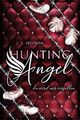 HUNTING ANGEL 2 | du wirst mir verfallen | J. S. Wonda | Taschenbuch | 314 S.