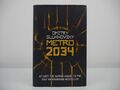 Metro 2034 von Dmitry Glukhovsky (Hardcover, 2014)