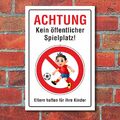 Schild Kein öffentlicher Spielplatz Fußballspielen verboten privater Spielplatz