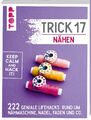 Anne Liebler Trick 17 - Nähen