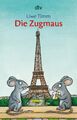 Die Zugmaus | Uwe Timm | Taschenbuch | dtv- Junior | 120 S. | Deutsch | 2003