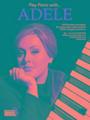 Adele | Play Piano With Adele | Taschenbuch | Englisch (2016) | 80 S.