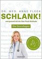Schlank! und gesund mit der Doc Fleck Methode: Di... | Buch | Zustand akzeptabel