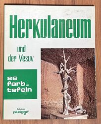 Herculaneum und der Vesuv - mit 86 Farbtafeln - Bildband - Archäologie