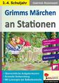 Grimms Märchen an Stationen / Klasse 3-4 Gabriela Rosenwald Taschenbuch 64 S.