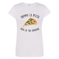 T-Shirt dammi la pizza non una tua opinione divertente maglietta idea regalo 