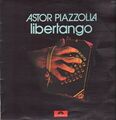 Astor Piazzolla Libertango Polydor Vinyl LP
