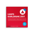 LUUPS Karlsruhe 2017: Gutscheine für Essen, Trinken, Freizeit und Kultur LUUPS K