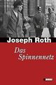 Das Spinnennetz von Joseph Roth | Buch | Zustand sehr gut
