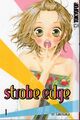 Strobe Edge 1 (Tokyopop)  Manga 9783842005587